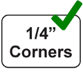 1/4″ Corner (bigger)